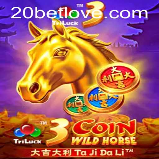 Explore the Excitement of 3CoinWildHorse at 20Bet