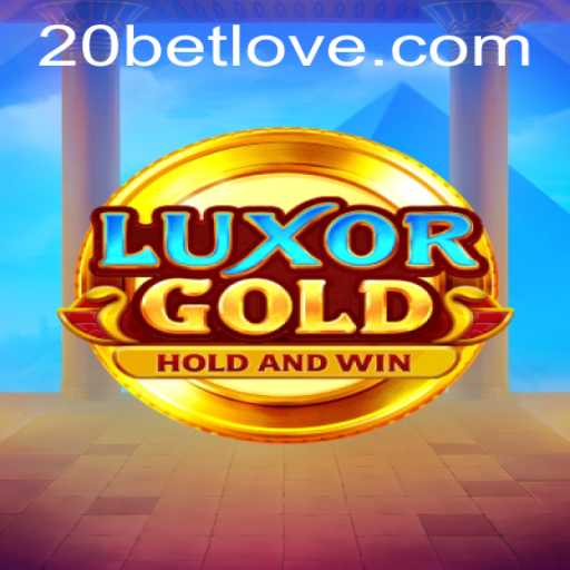 Discover the Excitement of LuxorGold at 20Bet